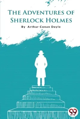 The Adventures of Sherlock Holmes