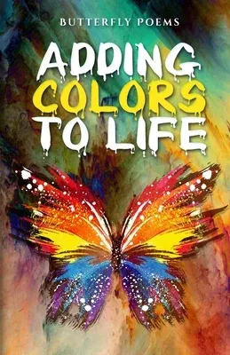 Adding Colors To Life