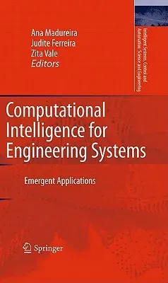 Computational Intelligence for Engineering Systems: Emergent Applications