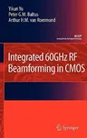 Integrated 60ghz RF Beamforming in CMOS (2011)