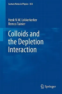 Colloids and the Depletion Interaction (2011)