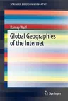 Global Geographies of the Internet (2013)