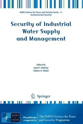 Security of Industrial Water Supply and Management (2011)