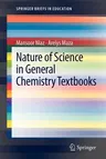 Nature of Science in General Chemistry Textbooks (2011)