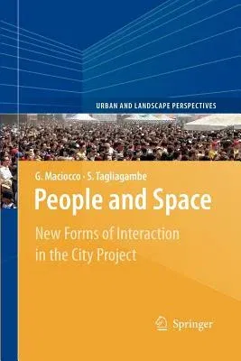 People and Space: New Forms of Interaction in the City Project (2009)