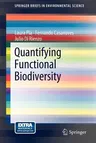 Quantifying Functional Biodiversity (2012)