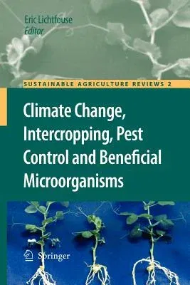 Climate Change, Intercropping, Pest Control and Beneficial Microorganisms (2010)