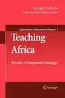 Teaching Africa: Towards a Transgressive Pedagogy (2010)