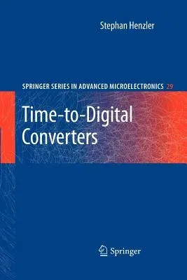 Time-To-Digital Converters (2010)