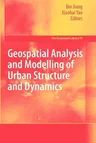 Geospatial Analysis and Modelling of Urban Structure and Dynamics (2010)