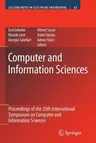 Computer and Information Sciences: Proceedings of the 25th International Symposium on Computer and Information Sciences (2010)