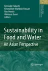 Sustainability in Food and Water: An Asian Perspective (2010)