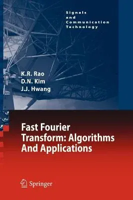 Fast Fourier Transform - Algorithms and Applications (2010)