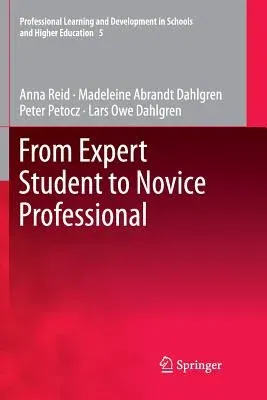 From Expert Student to Novice Professional (2011)