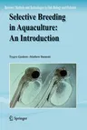 Selective Breeding in Aquaculture: An Introduction (2009)