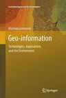 Geo-Information: Technologies, Applications and the Environment (2011)