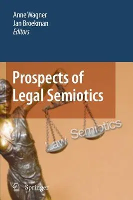 Prospects of Legal Semiotics (2011)