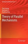 Theory of Parallel Mechanisms (2013)