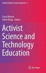 Activist Science and Technology Education (2014)