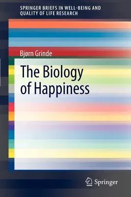 The Biology of Happiness (2012)