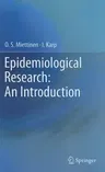 Epidemiological Research: An Introduction (2012)