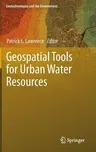 Geospatial Tools for Urban Water Resources (2013)