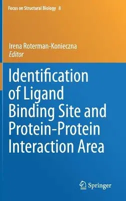 Identification of Ligand Binding Site and Protein-Protein Interaction Area (2013)