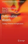 Deformation Models: Tracking, Animation and Applications (2013)