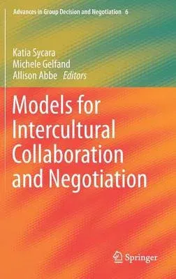 Models for Intercultural Collaboration and Negotiation (2013)