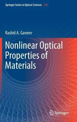 Nonlinear Optical Properties of Materials (2013)