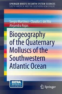 Biogeography of the Quaternary Molluscs of the Southwestern Atlantic Ocean (2013)