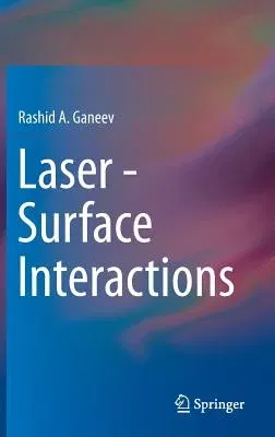 Laser - Surface Interactions (2014)