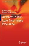 Advances in Low-Level Color Image Processing (2014)