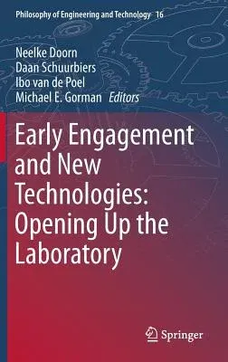 Early Engagement and New Technologies: Opening Up the Laboratory (2013)