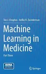 Machine Learning in Medicine: Part Three (2013)