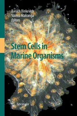 Stem Cells in Marine Organisms (2009)