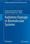 Radiation Damage in Biomolecular Systems (2012)