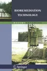 Bioremediation Technology: Recent Advances (2010)