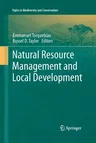 Natural Resource Management and Local Development (2011)