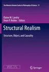 Structural Realism: Structure, Object, and Causality (2012)