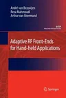 Adaptive RF Front-Ends for Hand-Held Applications (2011)