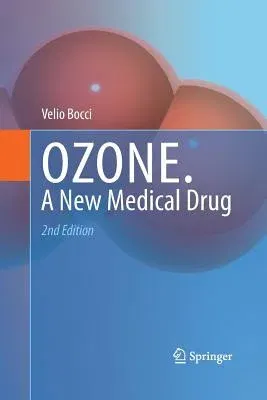 Ozone: A New Medical Drug (2011)