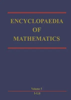 Encyclopaedia of Mathematics (Softcover Reprint of the Original 1st 1990)