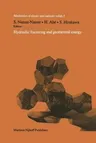 Hydraulic Fracturing and Geothermal Energy: Proceedings of the First Japan-United States Joint Seminar on Hydraulic Fracturing and Geothermal Energy,