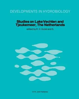 Studies on Lake Vechten and Tjeukemeer, the Netherlands: 25th Anniversary of the Limnological Institute of the Royal Netherlands Academy of Arts and S