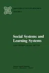 Social Systems and Learning Systems (Softcover Reprint of the Original 1st 1981)