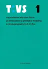 Macroclimate and Plant Forms: An Introduction to Predictive Modeling in Phytogeography (Softcover Reprint of the Original 1st 1981)