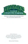 Economics Social Institutions: Insights from the Conferences on Analysis & Ideology (Softcover Reprint of the Original 1st 1979)