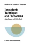 Ionospheric Techniques and Phenomena (Softcover Reprint of the Original 1st 1978)