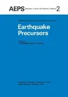 Earthquake Precursors: Proceedings of the Us-Japan Seminar on Theoretical and Experimental Investigations of Earthquake Precursors (Softcover Reprint